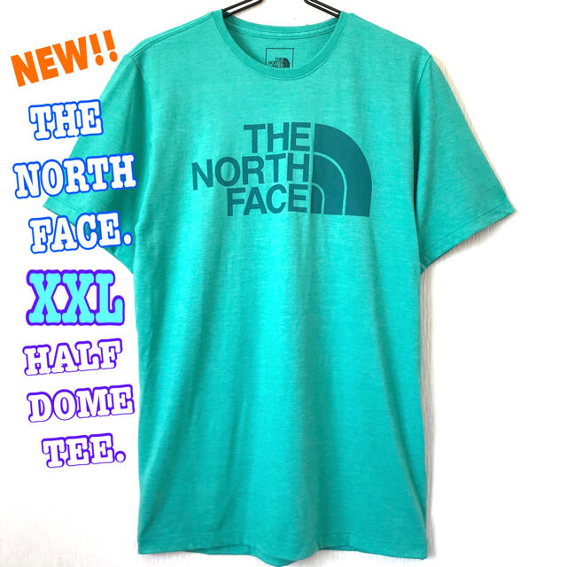 THE NORTH FACE(ザノースフェイス)の夏カラー ☆ 新品 ノースフェイス ハーフドーム Tシャツ XXL 3L メンズのトップス(Tシャツ/カットソー(半袖/袖なし))の商品写真