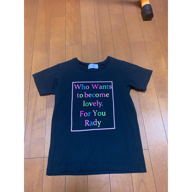 Rady(レディー)のみっち様専用　ちびrady  チビrady  Tシャツ キッズ/ベビー/マタニティのキッズ服女の子用(90cm~)(Tシャツ/カットソー)の商品写真