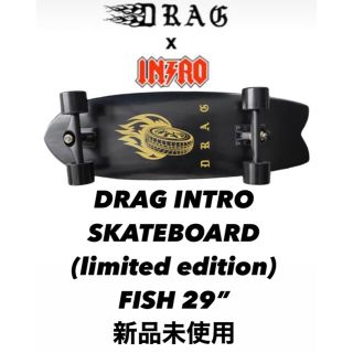 【今月末まで値下げ】DRAG×INTORO SKATE BOARD FISH29