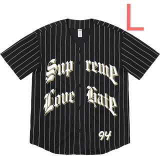 シュプリーム(Supreme)の【L】 Love Hate Baseball Jersey(シャツ)