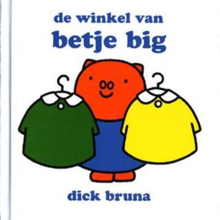 ミッフィー(miffy)の絵本de winkel van betje bigうたこさんのおみせ★ブルーナ蘭(洋書)