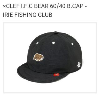 アイリーライフ(IRIE LIFE)のCLEF アイリーフィッシングクラブ BEAR 60/40 B.CAP キャップ(キャップ)