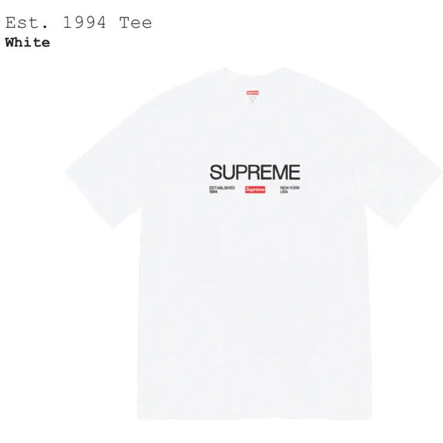 Supreme EST.1994 Tee ホワイト