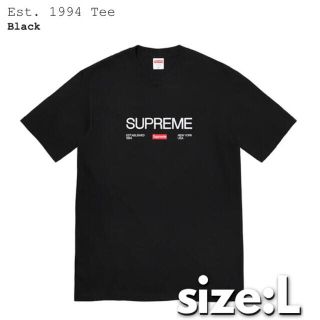 シュプリーム(Supreme)のL送込!! Supreme Est.1994 Tシャツ黒(Tシャツ/カットソー(半袖/袖なし))