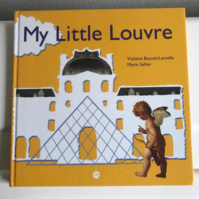 My Little Louvre エンタメ/ホビーの本(アート/エンタメ)の商品写真