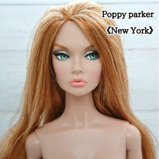 ドール【品】ポピーパーカー本体 New York  Poppy parker