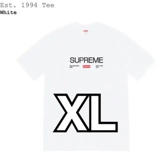 Supreme - Est. 1994 Tee supreme White XLの通販 by きらshop ...