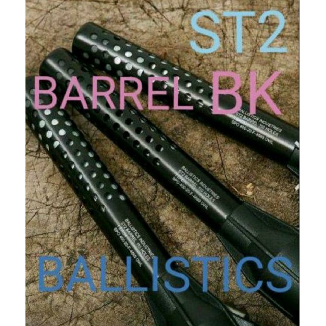 ST2 BARREL BALLISTICS BK バレル　ｽﾃｨｯｸﾀｰﾎﾞ2