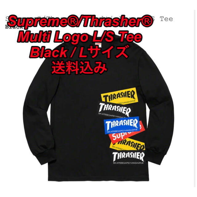 Supreme®/Thrasher® Multi Logo L/S Tee L - Tシャツ/カットソー(七分