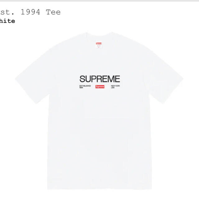 Supreme(シュプリーム)のシュプリーム　Est，1994 Tシャツ　Lサイズ　白 メンズのトップス(Tシャツ/カットソー(半袖/袖なし))の商品写真