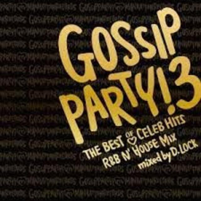 美品GOSSIP PARTY! 1～3セット R&B N'HOUSE MIX エンタメ/ホビーのCD(ポップス/ロック(洋楽))の商品写真