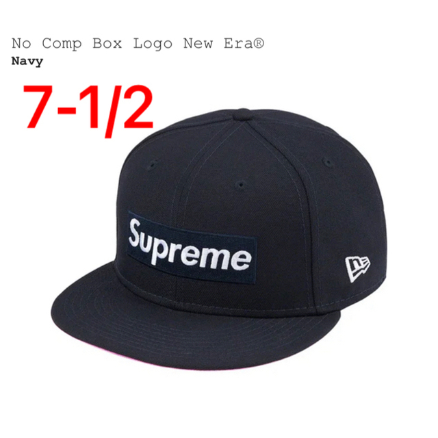 【7-1/2】Supreme No Comp Box Logo New Era®キャップ