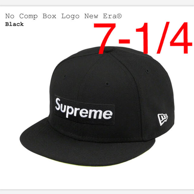 Supreme No Comp box Logo New Era 7-1/4 黒