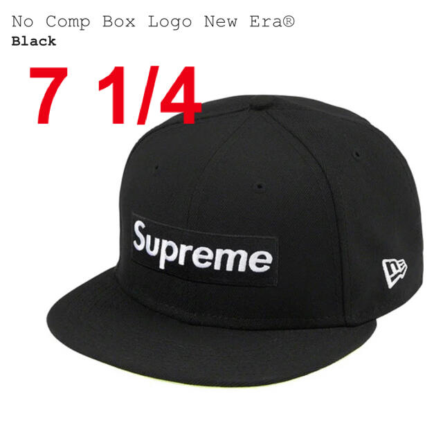 Supreme No Comp box Logo New Era 7 1/4 黒