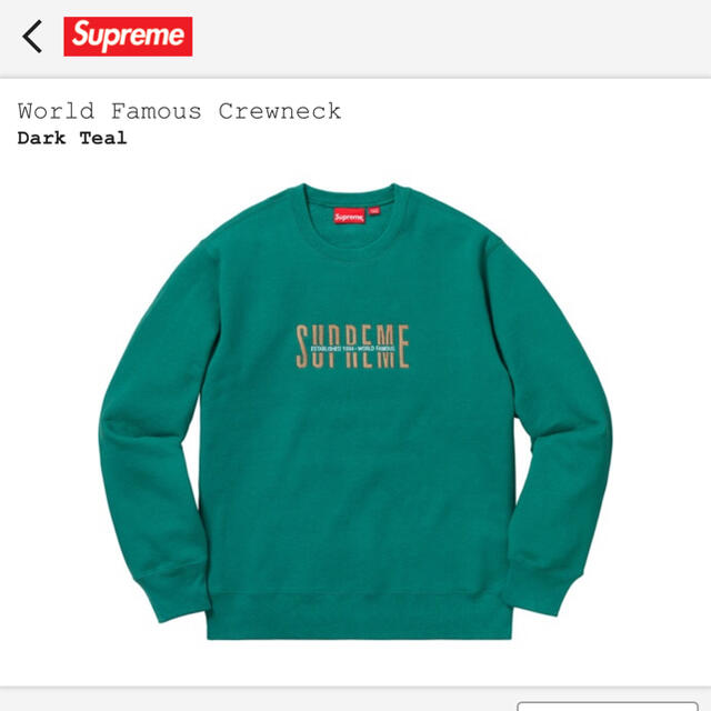 supreme World Famous CrewneckDarkTealSIZE