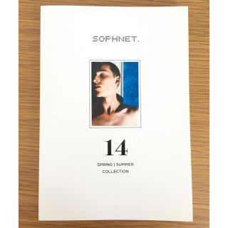 ソフネット(SOPHNET.)のSOPHNET. 2014 SPRING/SUMMER COLLECTION(ファッション/美容)