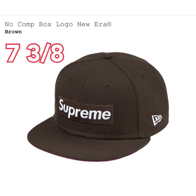 Supreme No Comp BoxLogo NewEra 7 3/4newera