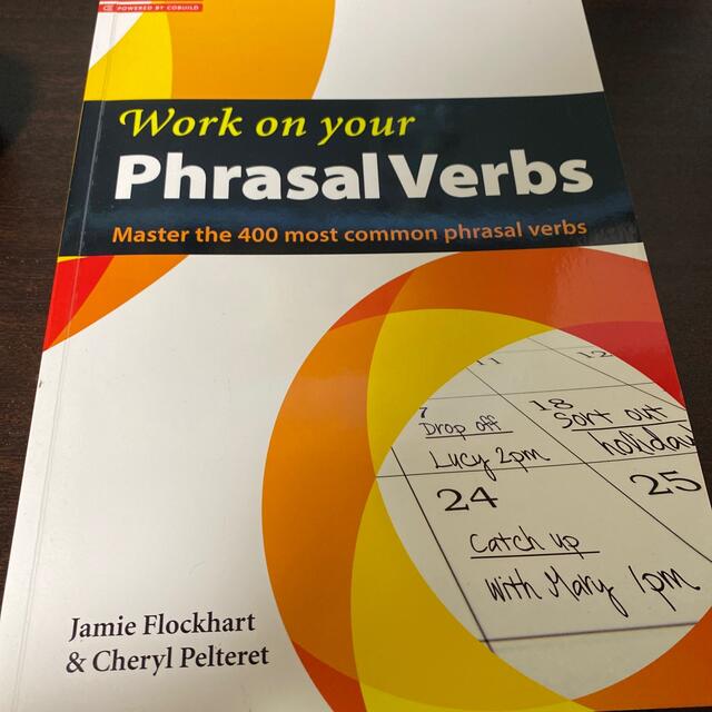 最終値下げ　WORK ON YOUR PHRASAL VERBS エンタメ/ホビーの本(文学/小説)の商品写真