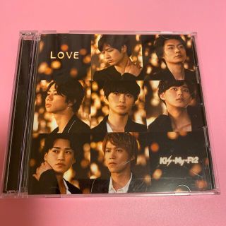 キスマイフットツー(Kis-My-Ft2)のKis-My-Ft2 CD ＋DVD 「LOVE」(ポップス/ロック(邦楽))