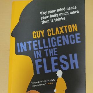 【洋書】Intelligence in the Flesh: Why Your (洋書)