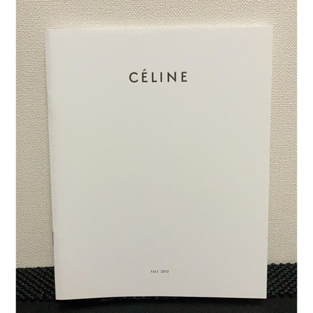 celine(セリーヌ)のCELINE セリーヌ カタログ エンタメ/ホビーの雑誌(ファッション)の商品写真