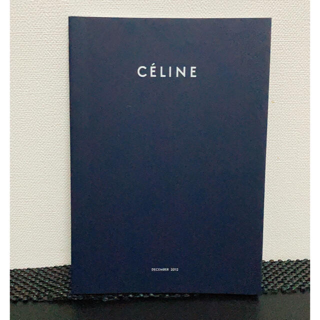 celine(セリーヌ)のCELINE セリーヌ カタログ エンタメ/ホビーの雑誌(ファッション)の商品写真