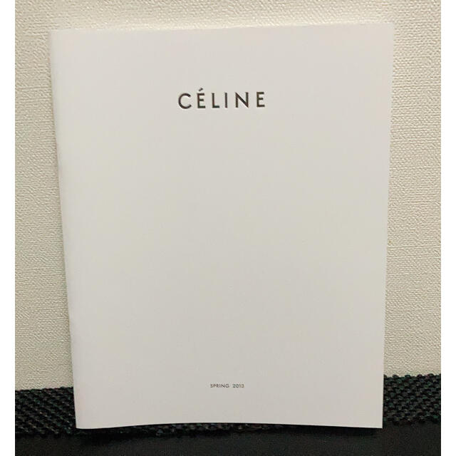 celine(セリーヌ)のCELINE セリーヌ カタログ エンタメ/ホビーの雑誌(ファッション)の商品写真