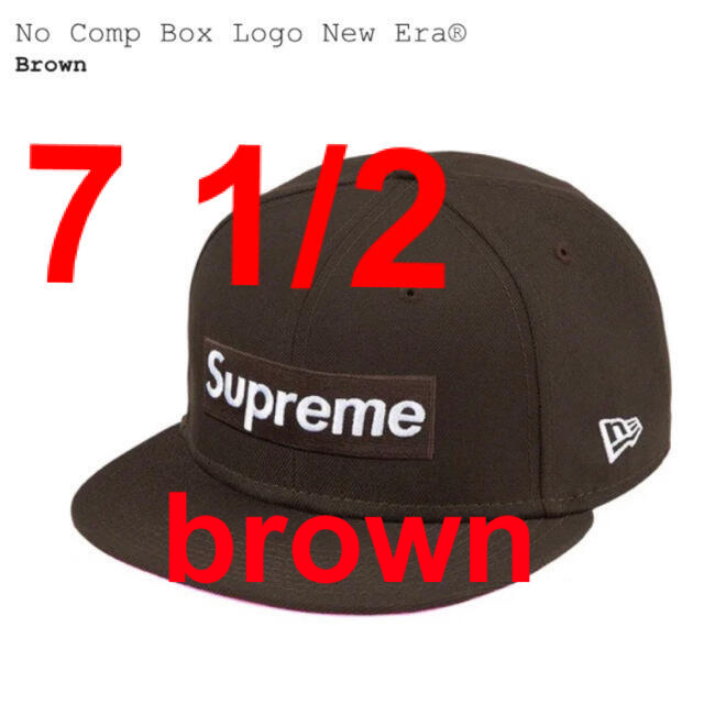 Supreme - No Comp Box Logo New Era® ブラウン　1/2 新品