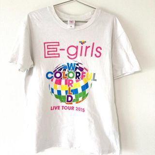 イーガールズ(E-girls)のE-girls イーガールズ Tシャツ2015 COLORFULWOULD(女性タレント)