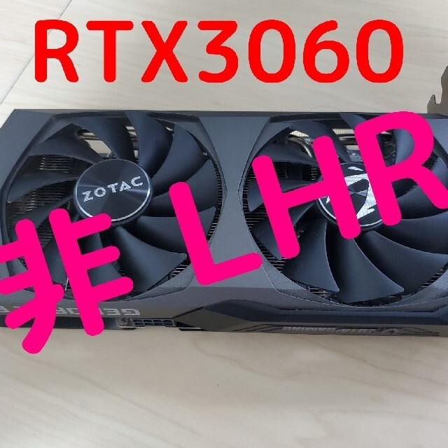 ZOTAC RTX 3060 非LHR