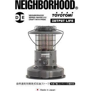 NEIGHBORHOOD×TOYOTOMI×OUTPUT LIFE ストーブ(ストーブ)