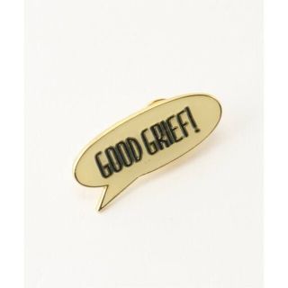 アパルトモンドゥーズィエムクラス(L'Appartement DEUXIEME CLASSE)の【GOOD GRIEF/グッドグリーフ】 ピンバッジ(その他)