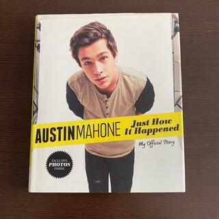 Austin Mahone: Just How It Happened: My (洋書)