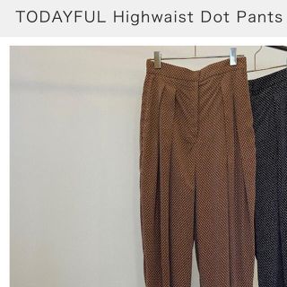 トゥデイフル(TODAYFUL)のTODAYFUL Highwaist Dot Pants(カジュアルパンツ)