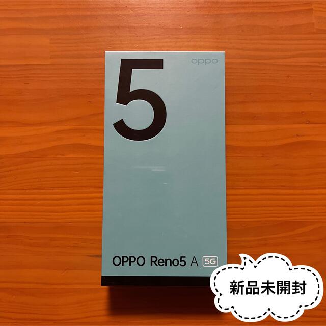 スマートフォン本体★新品未開封 OPPO Reno5 A★