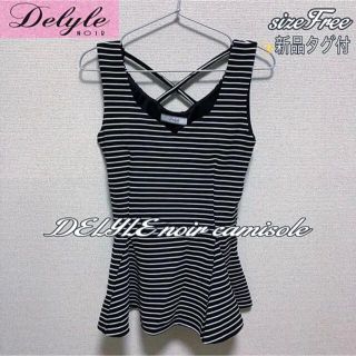 デイライルノアール(Delyle NOIR)のsize Free◆匿名配送☆新品タグ付◆DELYLE noir キャミソール(キャミソール)