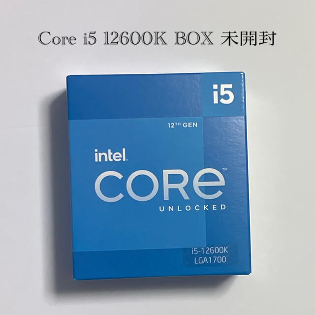 Intel Core i5 12600K 未開封PC/タブレット - PCパーツ