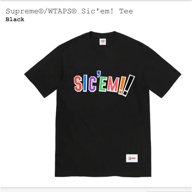 Supreme  WTAPS  Sic’em!  Tee 黒　L  Tシャツ