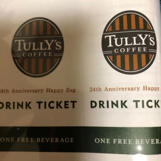 タリーズコーヒー(TULLY'S COFFEE)のタリーズ　TULLY S ドリンクチケット5枚(フード/ドリンク券)