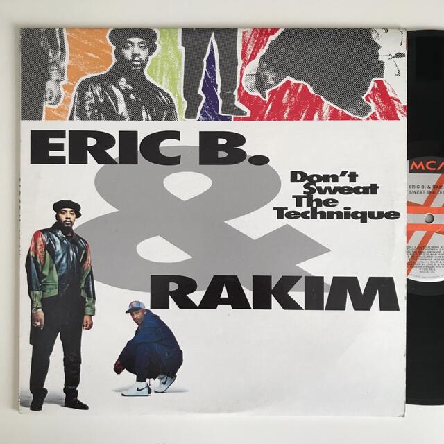 再入荷】 Eric B.&Rakim-Don't Technique The Sweat ヒップホップ+