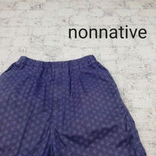 ノンネイティブ(nonnative)のnonnative ノンネイティヴ ハーフパンツ(ショートパンツ)