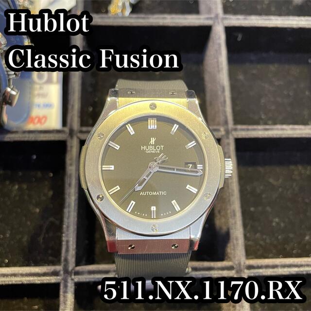 Hublot クラシックフュージョン ブラック 511.NX.1170.RX