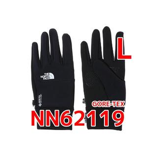 ザノースフェイス(THE NORTH FACE)の新品　Ｌ　 NN62119　 ノースフェイス　手袋　ゴアテックス　Glove(手袋)
