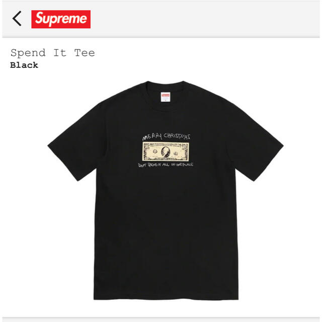 メンズSupreme Spend It Tee "Black" xxl