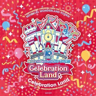 バンダイナムコエンターテインメント(BANDAI NAMCO Entertainment)のアイマス　シンデレラガールズ　Celebration Land オリジナルCD(アニメ)