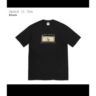 シュプリーム(Supreme)のSupreme spend it tee S(Tシャツ/カットソー(半袖/袖なし))