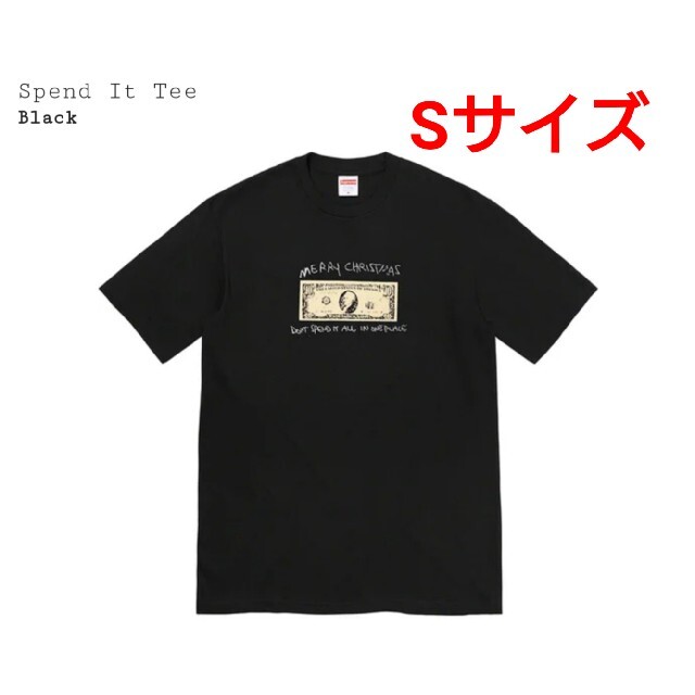 Supreme Spend It Tee Tシャツ 黒 ブラック Sサイズ