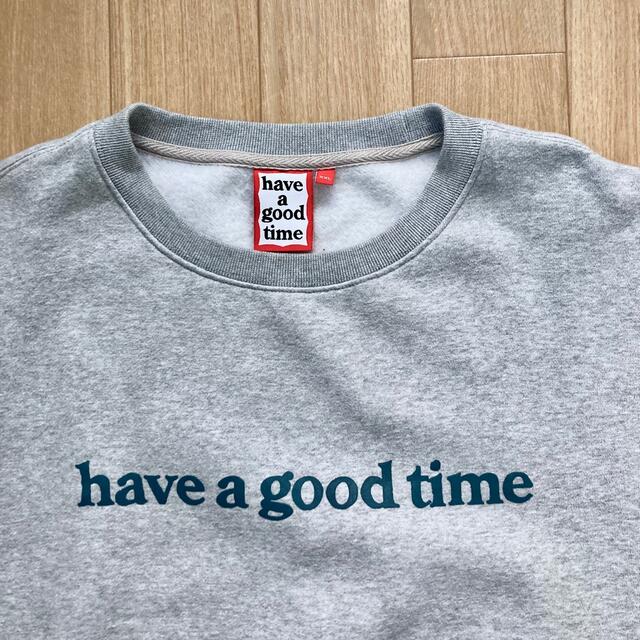 HAVE A GOOD TIME Logo Sweat