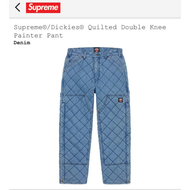 Supreme Dickies quilted double knee Pantデニム/ジーンズ