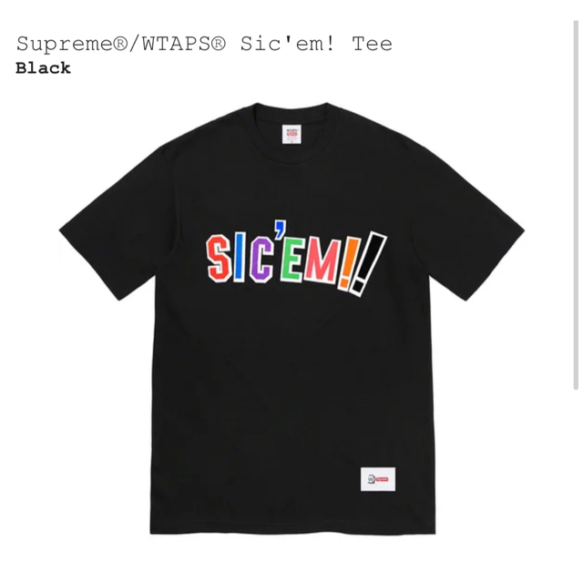 Supreme(シュプリーム)のSupremeシュプリーム WTAPS Sic’em! Tee 黒M新品 メンズのトップス(Tシャツ/カットソー(半袖/袖なし))の商品写真